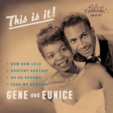 GENE & EUNICE-BOM BOM LULU -EP- (12")