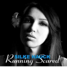 SILKE HAUCK-RUNNING SCARED (CD)