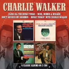 CHARLIE WALKER-CLOSE ALL THE HONKY.. (2CD)