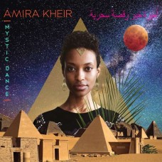AMIRA KHEIR-MYSTIC DANCE (CD)
