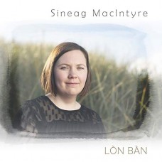 SINEAG MACINTYRE-LON BAN (CD)