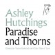 ASHLEY HUTCHINGS-PARADISE AND THORNS (2CD)