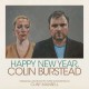 B.S.O. (BANDA SONORA ORIGINAL)-HAPPY NEW YEAR COLIN.. (LP)