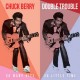 CHUCK BERRY-DOUBLE TROUBLE - SO.. (LP)