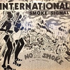 NO SMOKE-INTERNATIONAL SMOKE.. (2LP)