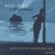 KURT AND THE SOPHISTICATE LADY-WEILL TIMES: A BLACK TANGO (CD)