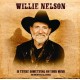 WILLIE NELSON-IS THERE SOMETHING ON.. (LP)