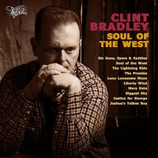 CLINT BRADLEY-SOUL OF THE WEST (LP)