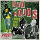 BAD MOJOS-I HOPE YOU OD (CD)
