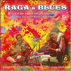 RAGA & BLUES-EN UN LUGAR EN PRIMAVERA (CD)