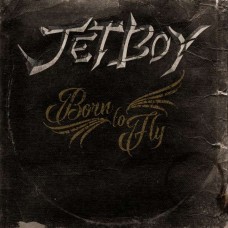 JETBOY-BORN TO FLY (CD)