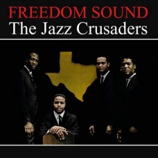 JAZZ CRUSADERS-FREEDOM SOUND (LP)