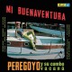 PEREGOYO Y SU COMBO VACAN-MI BUENAVENTURA -HQ- (LP)