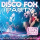 V/A-DISCO FOX PARTY (CD)