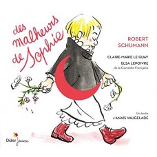 CLAIRE-MARIE LE LEPOIVRE-DES MALHEURS DE SOPHIE (CD)