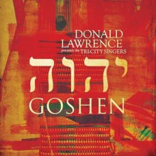 DONALD LAWRENCE-GOSHEN (CD)
