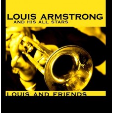 LOUIS ARMSTRONG-LOUIS AND FRIENDS (CD)