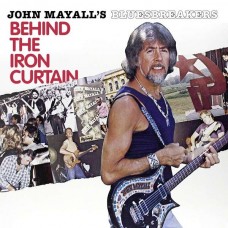JOHN MAYALL'S BLUESBREAKE-BEHIND THE IRON CURTAIN (LP)