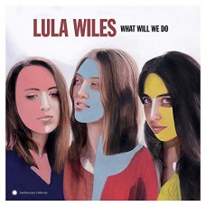 LULA WILES-WHAT WILL WE DO (LP)