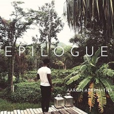 AARON ABERNATHY-EPILOGUE (CD)