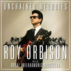 ROY ORBISON & THE ROYAL PHILHARMONIC ORCHESTRA-UNCHAINED MELODIES (CD)