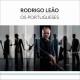 RODRIGO LEÃO-OS PORTUGUESES (CD)