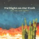 JEN MIZE & MARK SHOLTEZ-TWILIGHT ON THE TRAIL (CD)