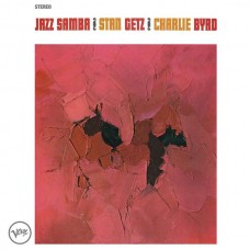 STAN GETZ & CHARLIE BYRD-JAZZ SAMBA (CD)