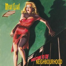 MEAT LOAF-WELCOME TO THE NEIGHBOURHOOD (2LP)