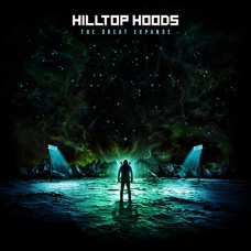 HILLTOP HOODS-GREAT EXPANSE (CD)