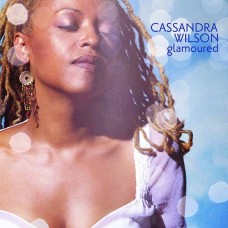 CASSANDRA WILSON-GLAMOURED (2LP)