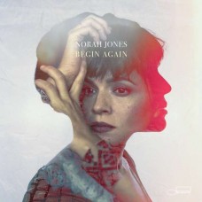 NORAH JONES-BEGIN AGAIN (CD)