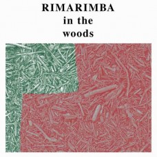 RIMARIMBA-IN THE WOODS (LP)