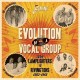 V/A-EVOLUTION OF A VOCALGROUP (2CD)