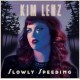 KIM LENZ-SLOWLY SPEEDING (CD)