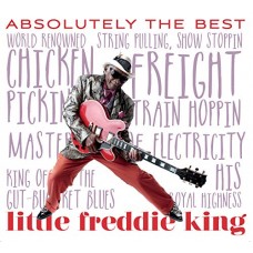 LITTLE FREDDIE KING-ABSOLUTELY THE BEST (CD)