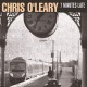 CHRIS O'LEARY-7 MINUTES LATE (CD)