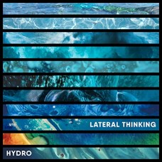 HYDRO-LATERAL THINKING (3-12")