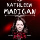 KATHLEEN MADIGAN-BOTHERING JESUS (2LP)
