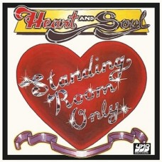 STANDING ROOM ONLY-HEART AND SOUL (CD)