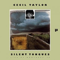 CECIL TAYLOR-SILENT TONGUES (LP)
