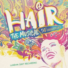 HAIR LONDON CAST-HAIR THE.. -ANNIVERS- (CD)