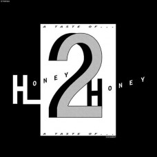 HONEY 2 HONEY-A TASTE OF (12")