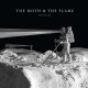MOTH & THE FLAME-RUTHLESS (LP)