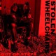 STOLEN WHEELCHAIRS-OUT OF STEPS -COLOURED- (7")