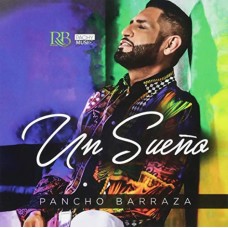 PANCHO BARRAZA-UN SUENO (CD)