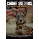 DOCUMENTÁRIO-CANINE SOLDIERS (DVD)