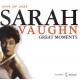 SARAH VAUGHAN-GREAT MOMENTS (CD)