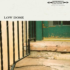 LOW DOSE-LOW DOSE (LP)
