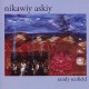 SANDY SCOFIELD-NIKAWIY ASKIY (CD)